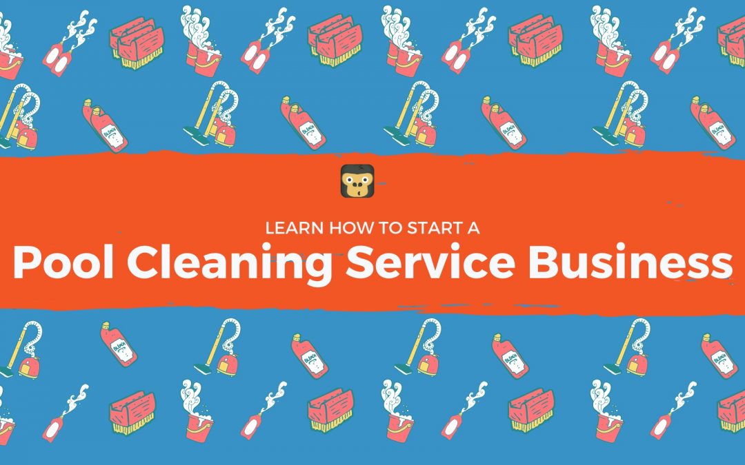 How To Start A Pool Service Business In 2020